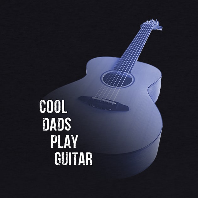 Cool Dad Play Guitar Guitarist Father Best Dad Ever Gifts Guitar by peskybeater